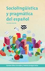 Sociolinguistica y pragmatica del espanol