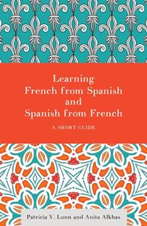 Learning French from Spanish and Spanish from French