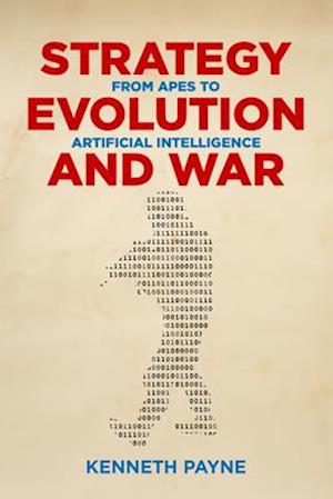 Strategy, Evolution, and War