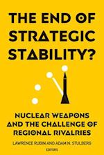 The End of Strategic Stability?