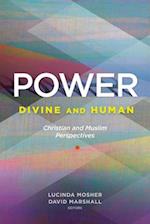Power: Divine and Human