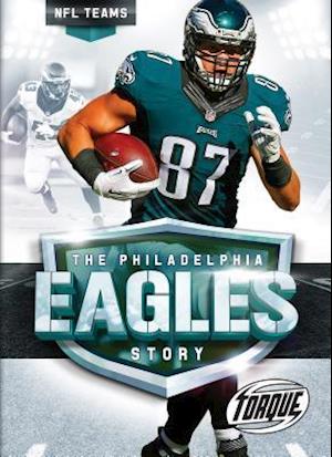 The Philadelphia Eagles Story