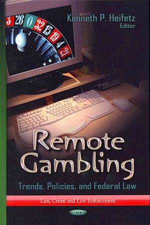 Remote Gambling