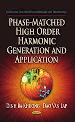 Phase-Matched High Order Harmonic Generation and Application