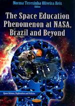 Space Education Phenomenon at NASA, Brazil & Beyond