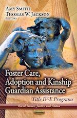 Foster Care, Adoption & Kinship Guardian Assistance