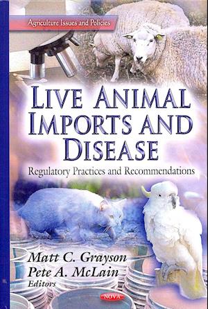 Live Animal Imports & Disease