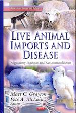 Live Animal Imports & Disease