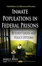 Inmate Populations in Federal Prisons