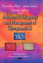 Advances in Diagnosis & Management of Glycogenosis II