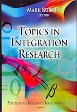 Topics in Integration Research