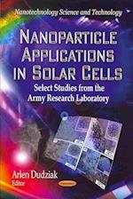 Nanoparticle Applications in Solar Cells