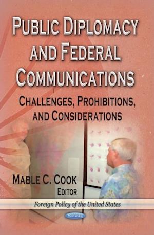 Public Diplomacy and Federal Communications