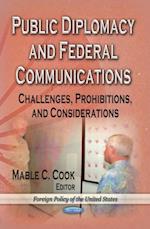 Public Diplomacy and Federal Communications