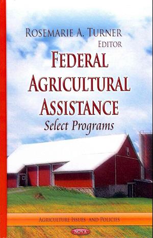 Federal Agricultural Assistance