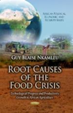 Root Causes of the Food Crisis