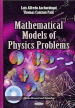 Mathematical Models of Physics Problems