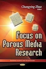 Focus on Porous Media Research