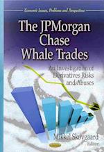 JPMorgan Chase Whale Trades