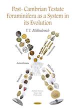 Post-Cambrian Testate Foraminifera as a System in its Evolution