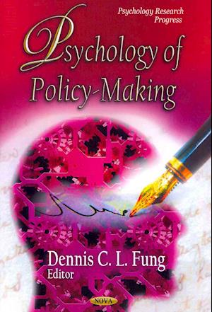 Psychology of Policy-Making