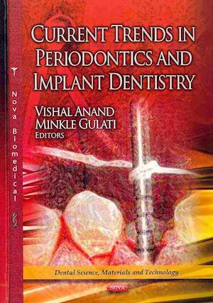 Current Trends in Periodontics & Implant Dentistry