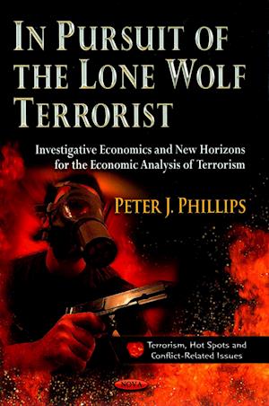 In Pursuit of the Lone Wolf Terrorist