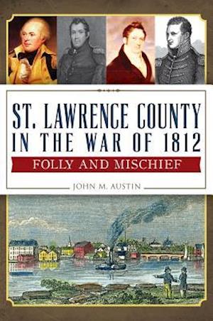 St. Lawrence County in the War of 1812