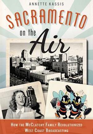 Sacramento on the Air