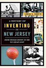 A History of Inventing in New Jersey