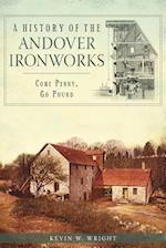 A History of the Andover Ironworks