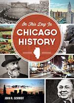 On This Day in Chicago History
