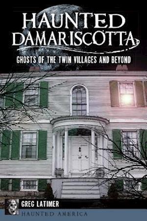 Haunted Damariscotta