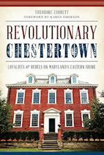 Revolutionary Chestertown