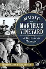 Music on Martha's Vineyard