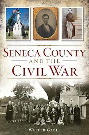 Seneca County and the Civil War