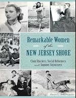 Remarkable Women of the New Jersey Shore