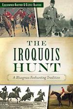 The Iroquois Hunt