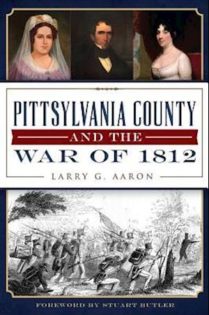 Pittsylvania County and the War of 1812