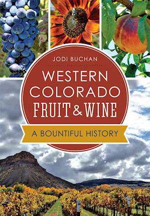 Western Colorado Fruit & Wine