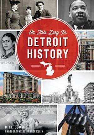 On This Day in Detroit History