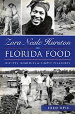 Zora Neale Hurston on Florida Food