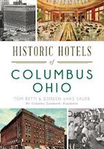 Historic Hotels of Columbus, Ohio