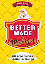 Better Made in Michigan