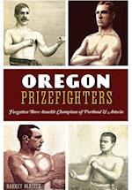 Oregon Prizefighters