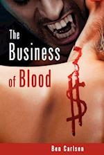 The Business of Blood