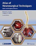 Atlas of Neurosurgical Techniques : Spine and Peripheral Nerves