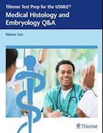 Thieme Test Prep for the USMLE®: Medical Histology and Embryology Q&A