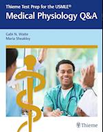 Thieme Test Prep for the USMLE®: Medical Physiology Q&A