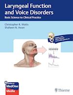 Laryngeal Function and Voice Disorders
